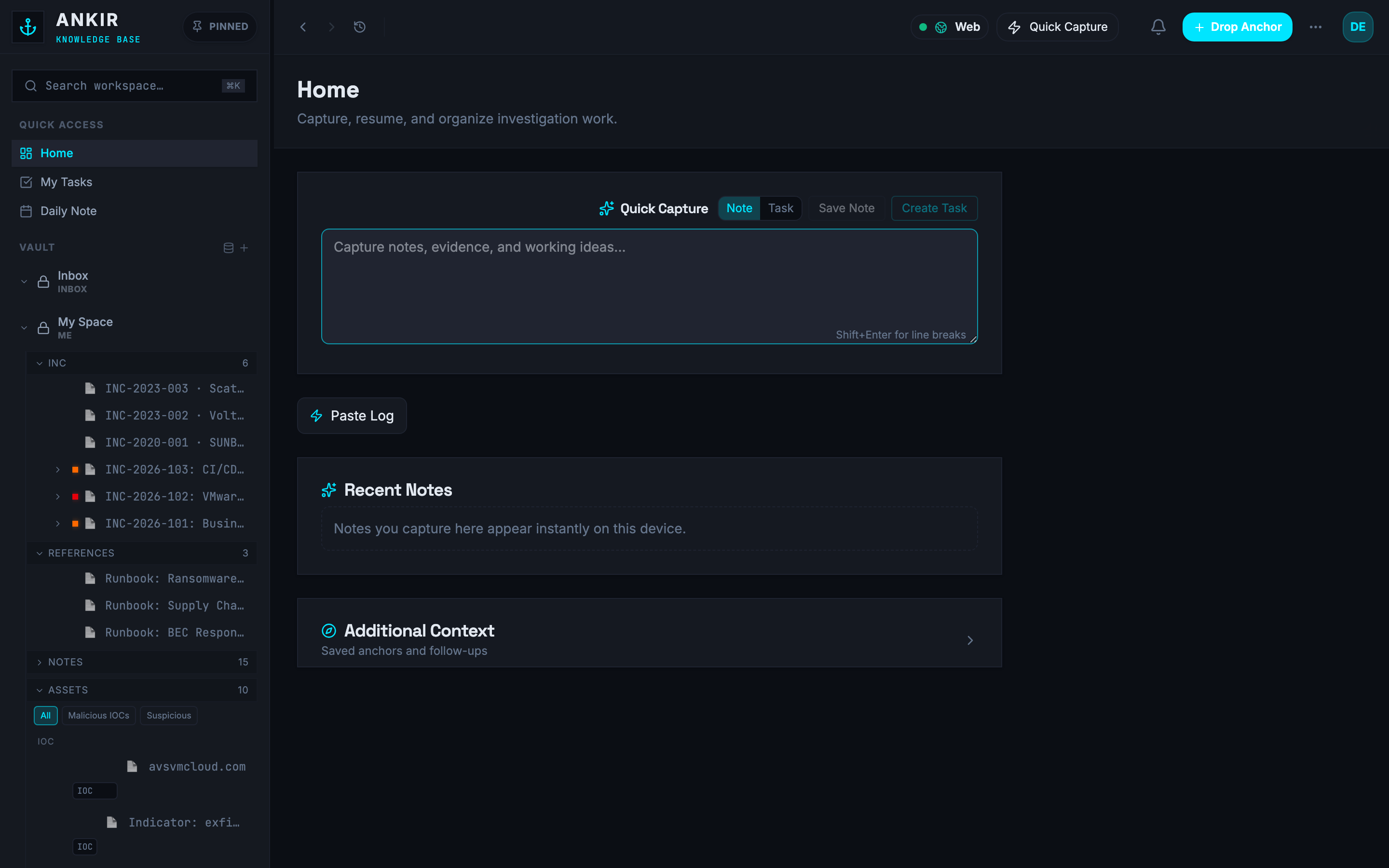 ANKIR home view with quick capture for notes and tasks, recent notes, and the local Vault sidebar with incidents, references, notes, and asset indicators.